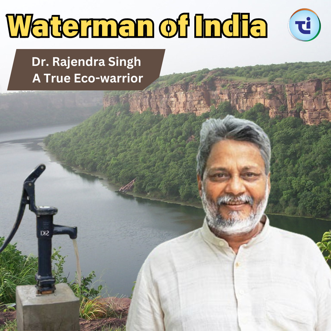 The Waterman of India: Dr. Rajendra Singh and His Fight for Water